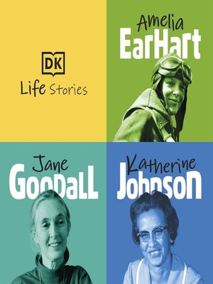 cover image of Amelia Earhart; Jane Goodall; Katherine Johnson